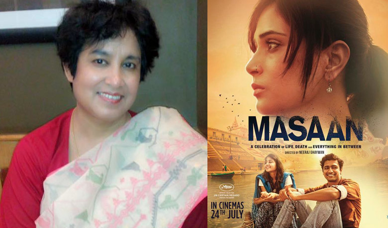 `Masaan` left me speechless, tweets Taslima Nasreen