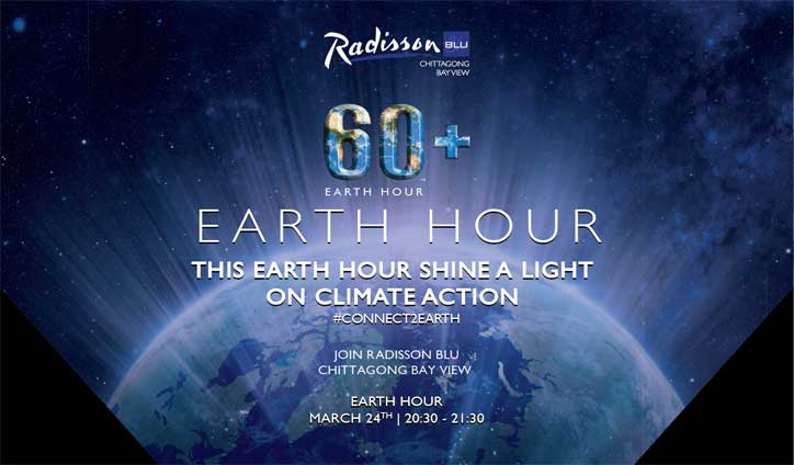 Radisson Blu Ctg to observe Earth Hour